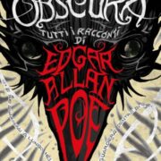 Edgar Allan Poe: Obscura. Tutti i racconti