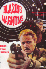 Blazing Magnums - Italian Crime Thrillers