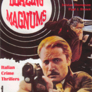 Blazing Magnums - Italian Crime Thrillers