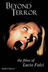 Beyond terror - The Films of Lucio Fulci