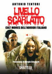 Livello scarlatto. Cult movies dell’horror italiano (nuova edizione)