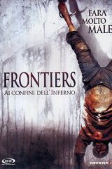 Frontiers - Ai confini dell'inferno