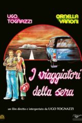 Viaggiatori della sera, I