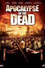 Apocalypse of the dead