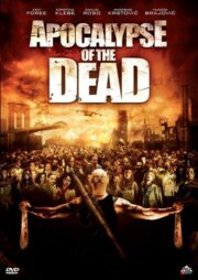 Apocalypse of the dead (Blu-Ray)