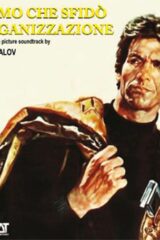 Uomo che sfidò l'organizzazione, L'