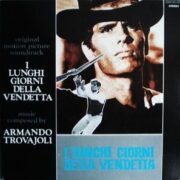 Lunghi giorni della vendetta, I + Sartana (LP)