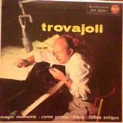 Trovajoli – Magic Moments (45 giri EP RCA Italiana EPA 10028 – 1)