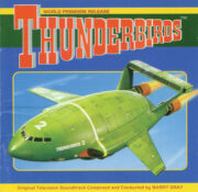 Thunderbirds – World premiere release (CD)