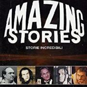 Amazing stories - Storie incredibili (Stag. 1.2)