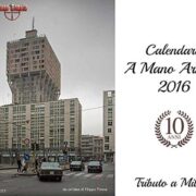 Calendario a mano armata 2016: Tributo a Milano