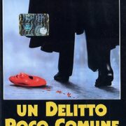 Delitto poco comune, Un