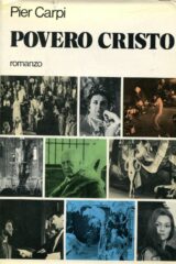 Pier Carpi - Povero Cristo