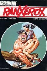 Ranxerox (PRIMA EDIZIONE Frigidaire )