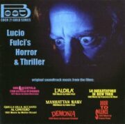 Lucio Fulci’s Horror & Thriller – The best horror soundtracks (CD)