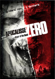 Apocalisse Zero – Anger of the Dead (Blu-Ray)
