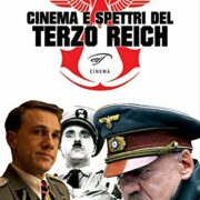 Cinema e spettri del Terzo Reich