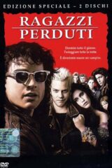 Ragazzi perduti (2 DVD)