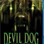 Devil dog, il cane infernale (Blu-Ray)