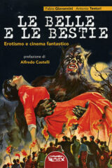 Belle e le bestie, Le: Erotismo e cinema fantastico