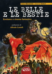 Belle e le bestie, Le: Erotismo e cinema fantastico