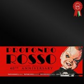 PROFONDO ROSSO – 1975-2015 40th Anniversary Box (3 CD + 10′ red vinyl + poster + T.shirt) Ltd. ed. 300 copies