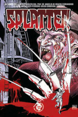 SPLATTER - LE ORIGINI VOL.1