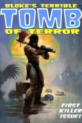 Bloke's Terrible Tomb of Terror - vol. 01
