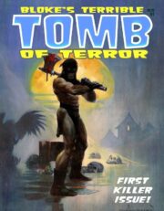 Bloke’s Terrible Tomb of Terror – vol. 01