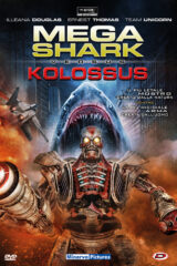 Mega Shark Vs. Kolossus