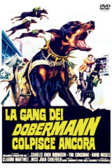 Gang dei dobermann colpisce ancora, La