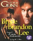 Bruce & Brandon Lee: i segreti del cinema di arti marziali