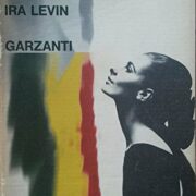 Nastro rosso a New York (Rosemary's baby) PRIMA EDIZIONE ITALIANA