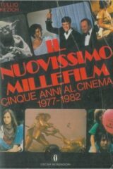 Nuovissimo millefilm, Il - Cinque anni al cinema 1977-1982