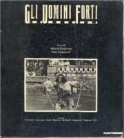 Uomini forti, Gli