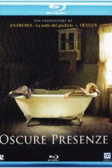 Oscure Presenze (Blu-Ray)