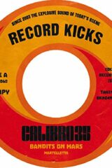 Calibro 35: Bandits On Mars (45 giri)