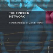 Fincher network. Fenomenologia di David Fincher (Heterotopia Vol. 6)