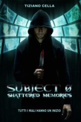 Subject 0 - Shattered Memories