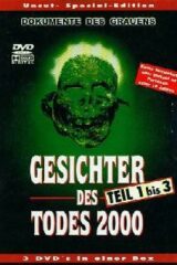 Facez of Death 2000 collection (Gesichter des Todes 2000 teil 1 bis 3) 3 DVD
