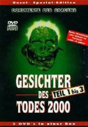 Facez of Death 2000 collection (Gesichter des Todes 2000 teil 1 bis 3) 3 DVD