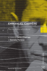 Emmanuel Carrère. Tra cinema e letteratura