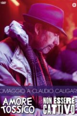 Claudio Caligari Collection: Non Essere Cattivo+Amore tossico (2 DVD)