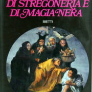 Dossier segreti di stregoneria e di magia nera