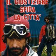 Giustiziere sfida la città, Il (EDITORIALE)