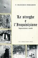 Streghe e l'inquisizione, Le - Superstizione e realtà