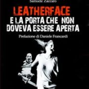 Leatherface e la porta che non doveva essere aperta