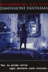 Paranormal Activity - Dimensione Fantasma