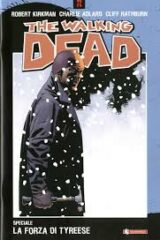 Walking Dead - Speciale "La forza di Tyreese"