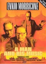Ennio Morricone – A man and his music (DVD + CD)